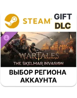 Wartales, The Skelmar InvasionSteamАВТО Wartales, The Skelmar InvasionSteamАВТО