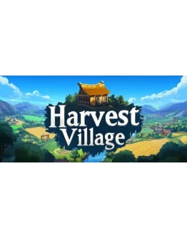 Harvest Village АВТОДОСТАВКА STEAM РОССИЯ