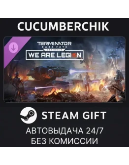 Terminator: Dark Fate - Defiance: We are LegionSTEAM