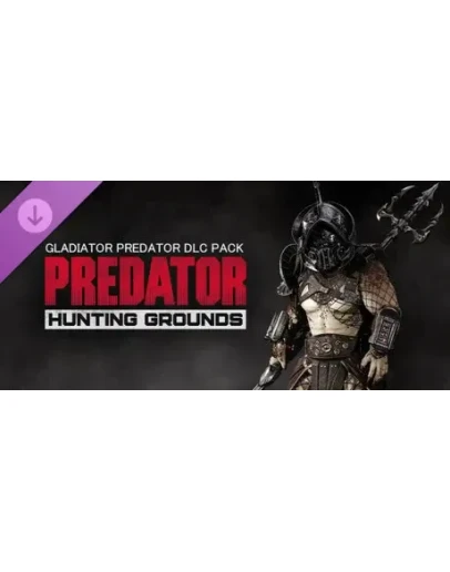 Predator: Hunting Grounds - Gladiator Predator DLC S