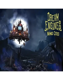 Dream Engines: Nomad Cities EPIC GAMES (PC)