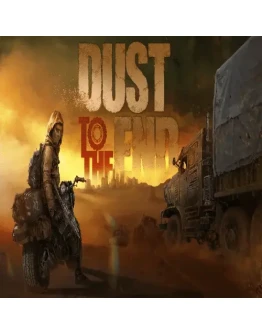 Dust to the End EPIC GAMES (PC)