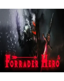 Forrader Hero (Steam key / РФ+Весь Мир)