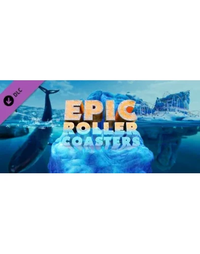 Epic Roller Coasters Antarctica DLC STEAM РОССИЯ Epic Roller Coasters Antarctica DLC STEAM РОССИЯ