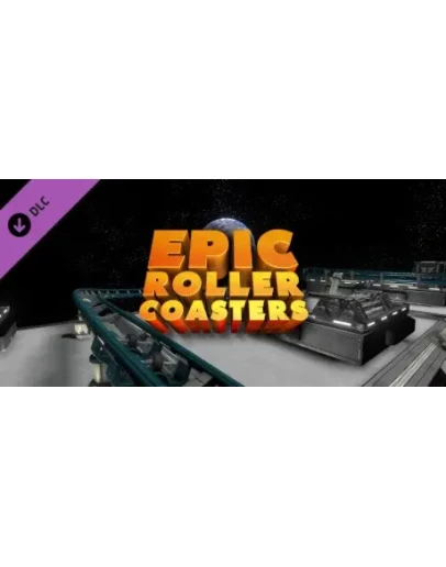 Epic Roller Coasters Space Station DLC STEAM РОССИ