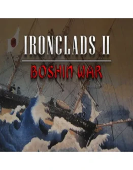 Ironclads II Boshin War EPIC GAMES (PC)
