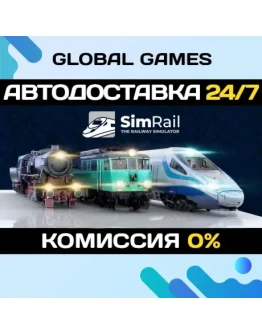 SimRail - The Railway Simulator STEAM GIFT АВТО0