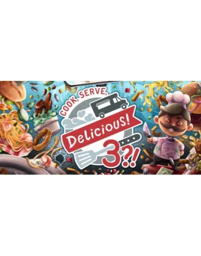 Cook Serve Delicious 3 СТИМ КЛЮЧ ГЛОБАЛЬНЫЙ