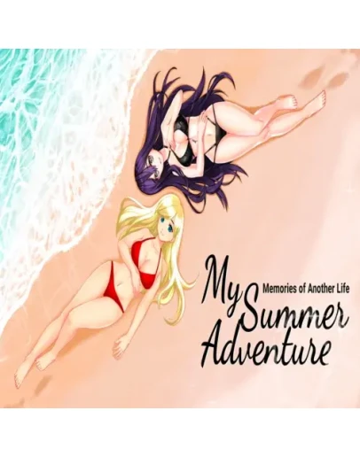 My Summer Adventure: Memories of Another Life EPIC
