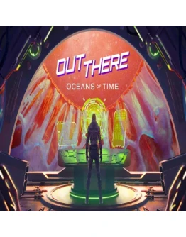 Out There Oceans of Time EPIC GAMES (PC)