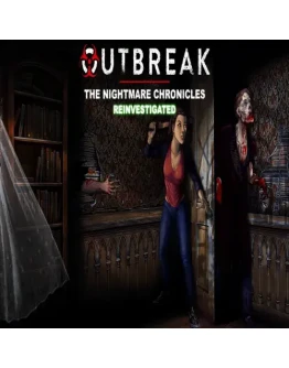 Outbreak The Nightmare Chronicles Reinvestigated E