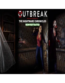 Outbreak The Nightmare Chronicles Reinvestigated E