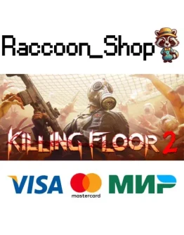 Killing Floor 2 * STEAM РОССИЯ Killing Floor 2 * STEAM РОССИЯ