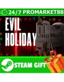 ВСЕ СТРАНЫ+РОССИЯ Evil Holiday STEAM GIFT