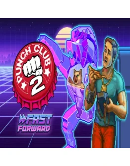 Punch Club 2: Fast Forward EPIC GAMES (PC)