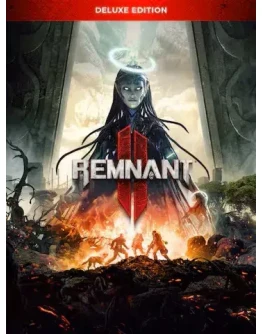 REMNANT II DELUXE EDITION EPIC GAMES REMNANT II DELUXE EDITION EPIC GAMES