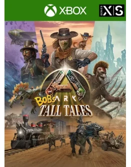 ARK: Bob's Tall Tales XBOX XS PC Цифровой Ключ