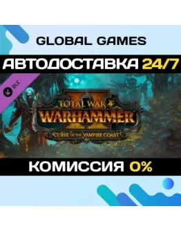 Total War: WARHAMMER II - Curse of the Vampire Coast Total War: WARHAMMER II - Curse of the Vampire Coast