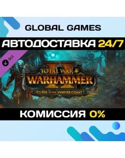 Total War: WARHAMMER II - Curse of the Vampire Coast Total War: WARHAMMER II - Curse of the Vampire Coast