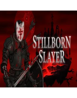 Stillborn Slayer EPIC GAMES (PC)