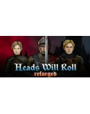 Heads Will Roll - Complete EditionSTEAM GIFTRU+МИР