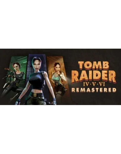 Tomb Raider IV-VI Remastered - STEAM GIFT РОССИЯ Tomb Raider IV-VI Remastered - STEAM GIFT РОССИЯ