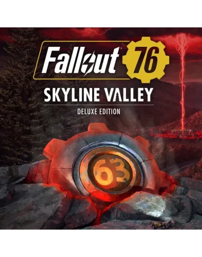 Fallout 76 Skyline Valley Deluxe Edition (Steam Ключ)