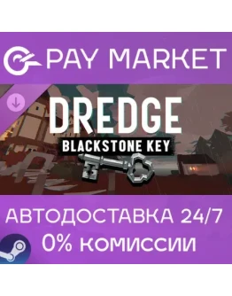 DREDGE - Blackstone Key АВТОДОСТАВКА RU Steam Gift