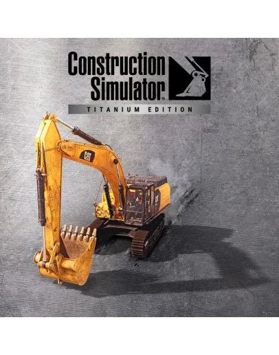 Construction Simulator - Titanium Edition PS4 PS5 ПСН PLAYSTATION