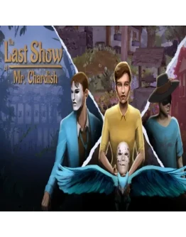 The Last Show of Mr. Chardish EPIC GAMES (PC)