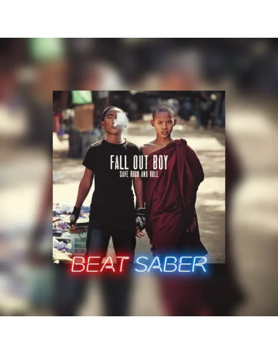 Beat Saber Fall Out Boy My Songs Know What You Did In