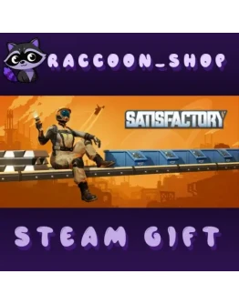 Satisfactory * STEAM RU*KZ*UA*СНГ