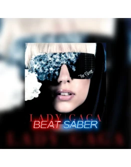 Beat Saber Lady Gaga Colby ODonis Just Dance feat Colby
