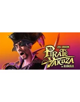 Like a Dragon: Pirate Yakuza in Hawaii - STEAM RU