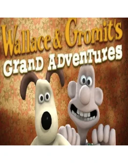 Wallace and Gromit's Grand Adventures - Episode 1