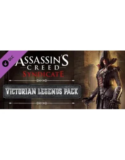 Assassin's Creed Syndicate - Victorian Legends pack DLC