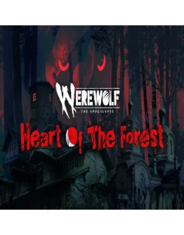 Werewolf: The Apocalypse Heart of the Forest EPI