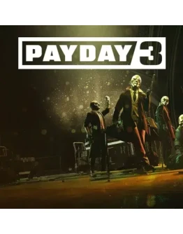 PAYDAY 3 / YEAR 1 EDITION STEAM КЛЮЧ