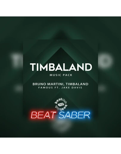 Beat Saber Bruno Martini Timbaland Famous ft Jake Davis