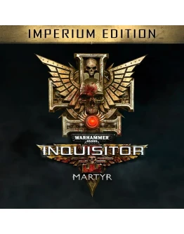 Warhammer 40,000: Inquisitor - Martyr Imperium edition PS4 ПСН PLAYSTATION