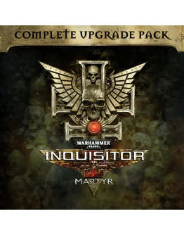 Warhammer 40,000: Inquisitor - Martyr Complete Upgrade Pack PS4 ПСН PLAYSTATION