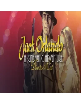Jack Orlando: A Cinematic Adventure - Director's Cut