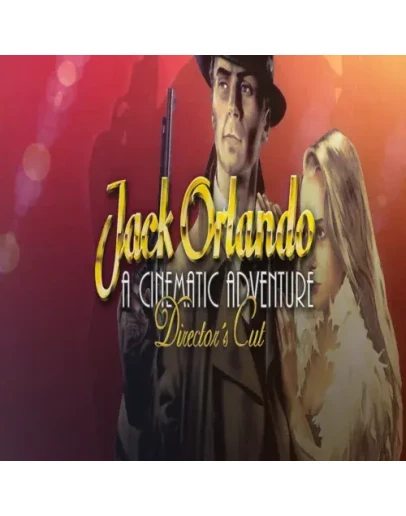 Jack Orlando: A Cinematic Adventure - Director's Cut
