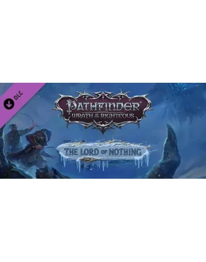 Pathfinder Wrath of the Righteous - The Lord of Nothing STEAM КЛЮЧ Pathfinder Wrath of the Righteous - The Lord of Nothing STEAM КЛЮЧ