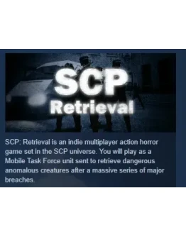SCP: Retrieval АВТОДОСТАВКА STEAM РОССИЯ SCP: Retrieval АВТОДОСТАВКА STEAM РОССИЯ