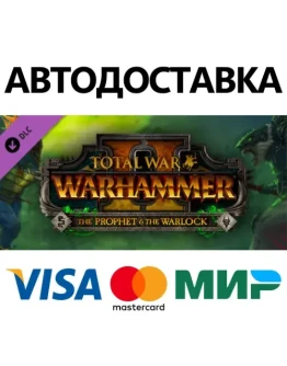 Total War: WARHAMMER II - The Prophet &amp The Warlock DLC