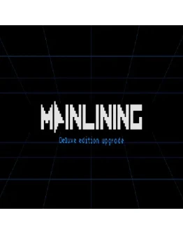 Mainlining: Deluxe Edition Upgrade GOG (PC)