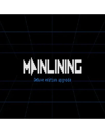 Mainlining: Deluxe Edition Upgrade GOG (PC)
