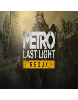 Metro: Last Light Redux GOG (PC)