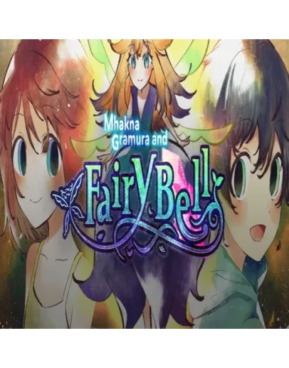 Mhakna Gramura and Fairy Bell GOG (PC)